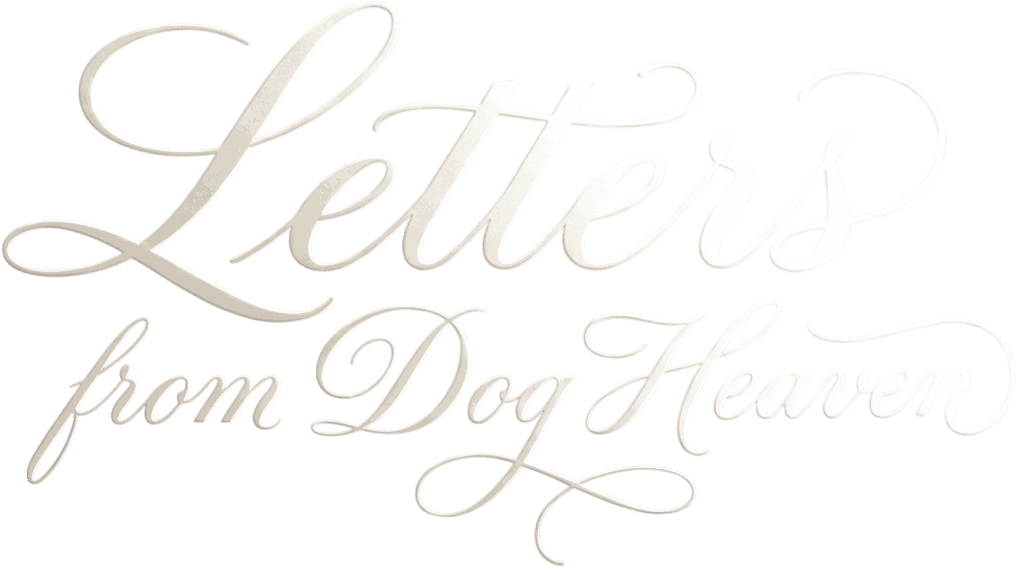 Letters from Dog Heaven